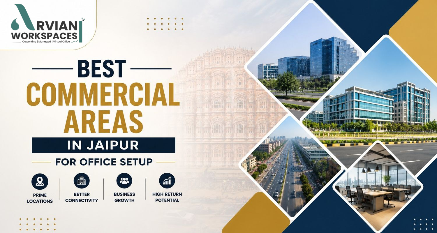 Best Commercial Areas in Jaipur for Office Setup