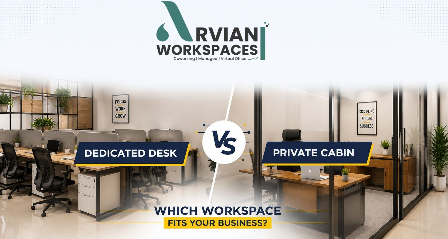 Dedicated Desk vs Private Cabin Which Workspace Fits Your Business