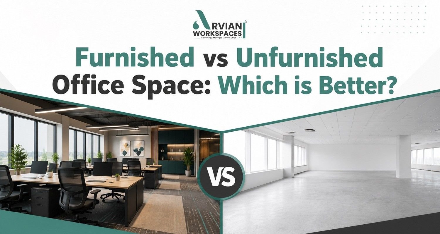 Furnished vs Unfurnished Office Space Which is Better